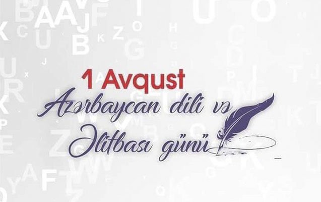 Azərbaycan Əlifbası və Dili Günüdür