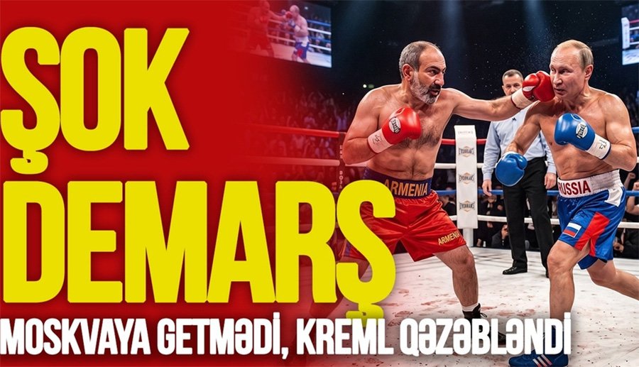Paşinyandan Rusiyaya ŞOK DEMARŞ: Moskvaya getmədi, Kreml QƏZƏBLƏNDİ